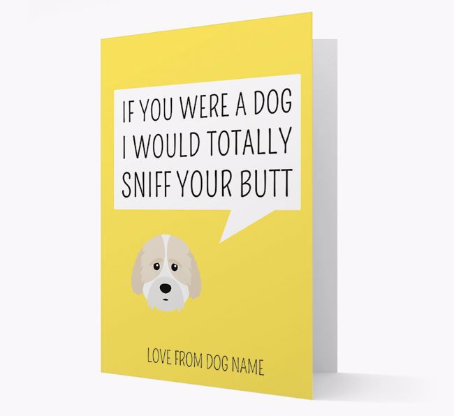 Personalized 'I'd Sniff Your Bum' Card